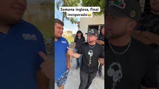 Semana inglesa final inesperado😂 parte 1 viralvideo humor amigos comedia video viralshorts [upl. by Kciwdahc]