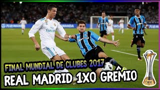 Real Madrid 1 x 0 Grêmio  Melhores Momentos da Final do Mundial de Clubes 2017 HD [upl. by Jarita]