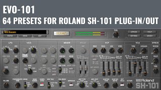 EVO 101  64 New Presets for Roland SH101 PlugInOut Synthesizer [upl. by Nnateragram]