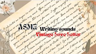 ASMR Vintage Calligraphy Writing Classic Love LettersThe Tingle Writer 🖋️ASMR Cinematic [upl. by Rebmyt333]