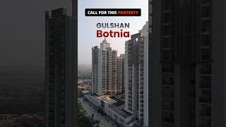 Gulshan Botnia …A relaxing society for your beautiful home realestate noida property ytshorts [upl. by Hanavas]