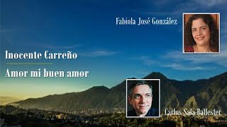 Inocente Carreño Amor mi buen amor [upl. by Lalita130]