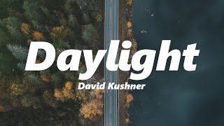 David Kushner  Daylight slowed  reverb [upl. by Sculley]