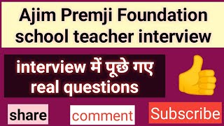 Interview in Azim Premji foundation for school teacher july 2019 [upl. by Tegdig963]