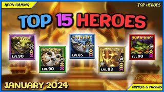 ⭐Best Heroes List in January 2024  Empires amp Puzzles TOP HEROES [upl. by Chivers473]