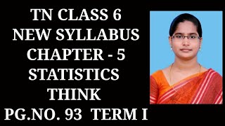 6th Maths T1 Ch5 Statistics  Think Page No 93  Samacheer One plus One channel [upl. by Hsizan]