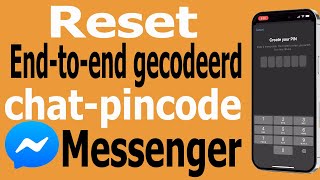 Hoe reset ik de Messenger PIN Cide  Reset Endtoend Encrypted chat PIN Code [upl. by Anhpad]