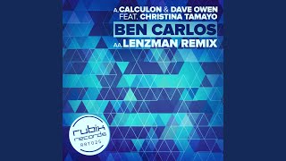 Ben Carlos Lenzman Remix [upl. by Edyaw272]