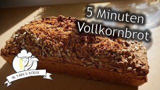 Thermomix® 5 Minuten Vollkornbrot ohne Gehzeit [upl. by Giovanna]