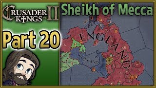 Crusader Kings II Sheikh of Mecca Gameplay  Part 20  Lets Play Walkthrough [upl. by Ingelbert]