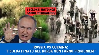 RUSSIA VS UCRAINA quotI soldati della NATO non fanno prigionieriquot raccontano i prigionieri russi [upl. by Ergener]