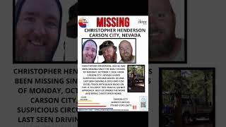 40 YEAR OLD CHRISTOPHER HENDERSON IS MISSING FROM CARSON CITY NEVADA HELP BRING HIM HOME SAFE [upl. by Teodoro]