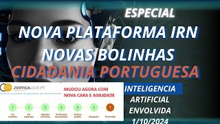 NOVA PLATAFORMA NACIONALIDADE PORTUGUESA IRN [upl. by Eyssej853]