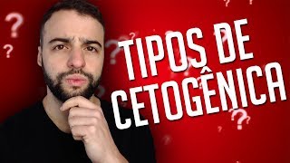 Dieta Cetogênica 6 Variações Qual a melhor para você  Senhor Tanquinho [upl. by Ellga733]