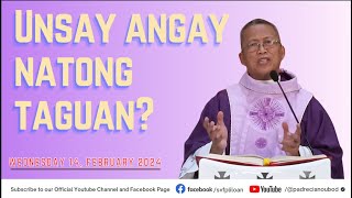 quotUnsay angay natong taguanquot  02142024 Misa ni Fr Ciano Ubod sa SVFP [upl. by Assilac582]