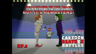 pennywise vs the joker cartoon beatbox battle but its remastered [upl. by Hareehahs]