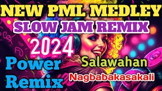 Best PML Medley SLOW JAM REMIX Version  𝐓𝐀𝐆𝐀𝐋𝐎𝐆 𝐋𝐎𝐕𝐄 𝐒𝐎𝐍𝐆𝐒 𝐑𝐄𝐌𝐈𝐗 x Pamatay Puso Power Remix [upl. by Leggett]