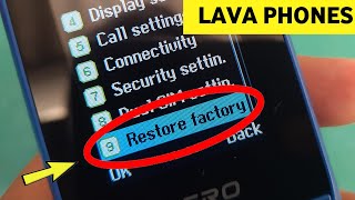 Lava All Keypad Mobile Hard Reset  Restore Factory Setting  Phone 600s [upl. by Pirozzo]