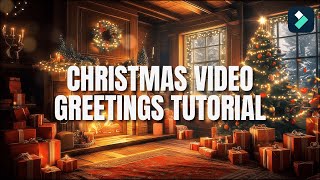 Christmas Video Greetings Tutorial  Filmora 14 [upl. by Barnebas630]