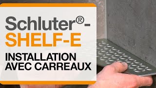 Comment installer l’étagère Schluter®SHELFE en même temps que la pose des carreaux [upl. by Ebeneser]