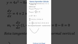 DETERMINAÇÃO DE UMA RETA NORMAL VERTICAL matemática calculo [upl. by Erwin]