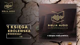 BIBLIA AUDIO superprodukcja  11  Pierwsza Księga Królewska  rozdziały 19  Stary Testament [upl. by Aihsotal10]