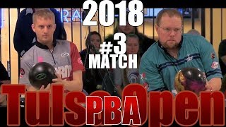 2018 Bowling  PBA Bowling Tulsa Open 3 Richie Teece VS Stu Williams [upl. by Gall]