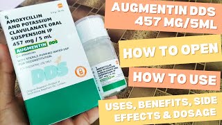 Augmentin DDS 457 mg5ml How To Use  Amoxycillin And Potassium Clavulanate ओरल Suspension IP 457mg [upl. by Euqinomad]