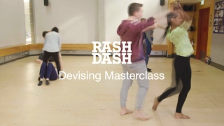 RashDash  Devising Masterclass  National Theatre [upl. by Haym351]