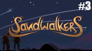 Играем в Sandwalkers часть 3 [upl. by Elnora844]