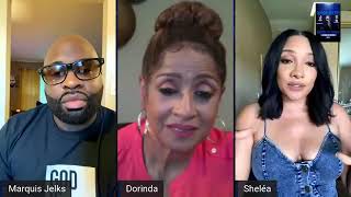 The Marquis Jelks Show  The Dorindas  Dorinda Clark Cole amp Shelea Frazier 2020 [upl. by Marinelli]