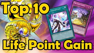 Top 10 Life Point Gain Cards in YuGiOh [upl. by Topper269]