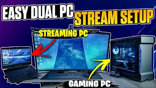 DUAL PC STREAMING SETUP like your FAVORITE STREAMER  STEP BY STEP GUIDE [upl. by Thar43]