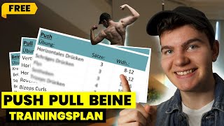 Dein kompletter TRAININGSPLAN PPL PUSH PULL BEINE  KOSTENLOS [upl. by Edelstein676]