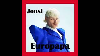 2024 Joost  Vieze Asbak amp DJ Klingelton  Europapa Sped Up [upl. by Rosana262]