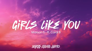 Maroon 5  Girls Like You Lyrics ft Cardi B [upl. by Noraf]