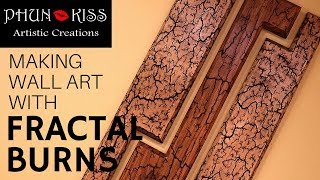 Making a Three Piece Fractal Wood Burned Wall Art Piece [upl. by Lovell]