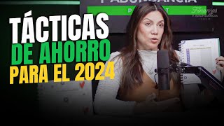 Las Mejores Tácticas para AHORRAR dinero en 2024 [upl. by Madaras]