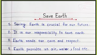 10 Lines Essay On Save Earth  Essay On Save Earth In English  10 Easy Sentences About Save Earth [upl. by Schwitzer]