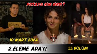 SURVİVOR ALL STAR 54BÖLÜM 10 MART 2024 POTAYA KİM GİRDİ 2ELEME ADAYI BELLİ OLDU survivorallstar [upl. by Aneehsal529]