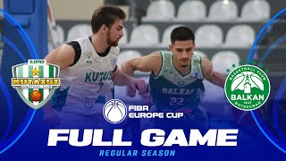 BC Kutaisi 2010 v BC Balkan  Full Basketball Game  FIBA Europe Cup 202425 [upl. by Russ]