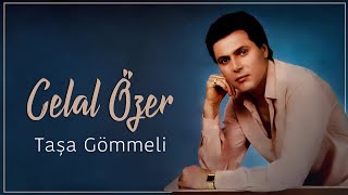 Celal Özer  Taşa Gömmeli [upl. by Siurad]