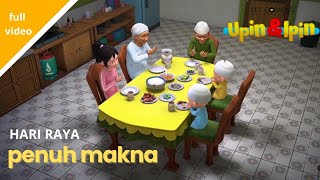 UPIN amp IPIN MUSIM 15 EPISODE 2  raya penuh makna TERBARU [upl. by Love]