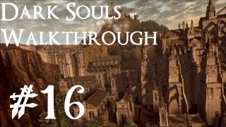 Dark Souls PC  Second Anor Londo Bonfire and Archers  Part 16 [upl. by Ahseken]