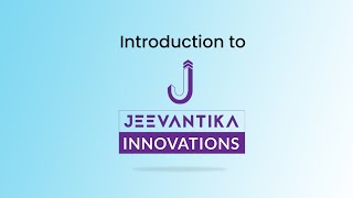 Introduction to Jeevantika Innovations [upl. by Leatri]