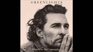 Greenlights by Matthew McConaughey Audiobook Excerpt [upl. by Netsuj]