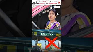 Dont Pay Toll Tax 🚫🚘 toll tolltax [upl. by Zaslow]