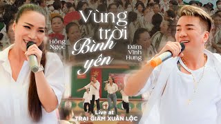 Vùng Trời Bình Yên  Đàm Vĩnh Hưng amp Hồng Ngọc khiến 500 bóng hồng trại giam phấn khích [upl. by Adnawuj]