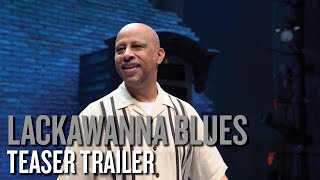 Lackawanna Blues  Teaser Trailer [upl. by Fax]