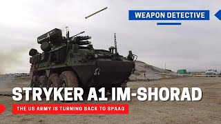 Stryker A1 IMSHORAD  The US Army is turning back to selfpropelled antiaircraft guns [upl. by Attenov878]